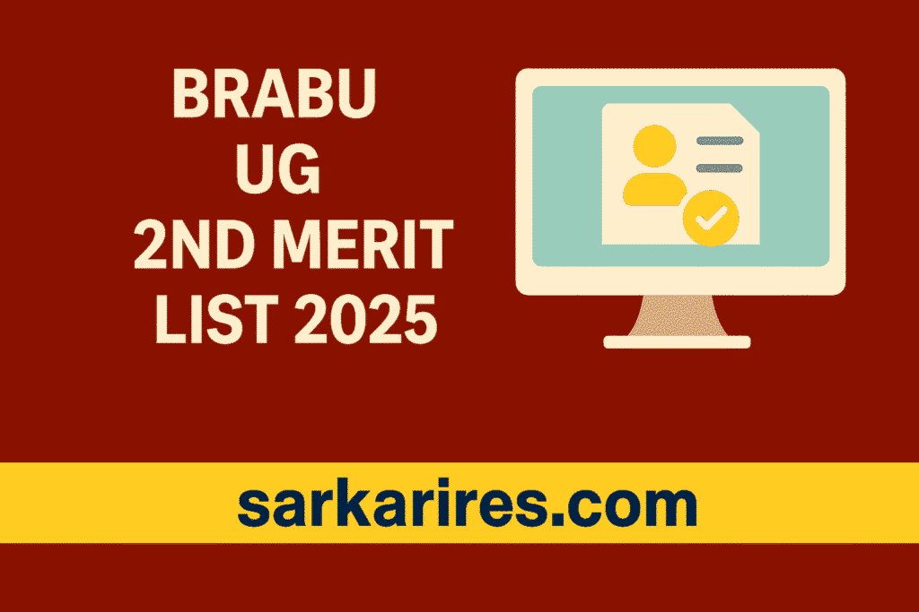 BRABU UG 2nd Merit List 2025-29