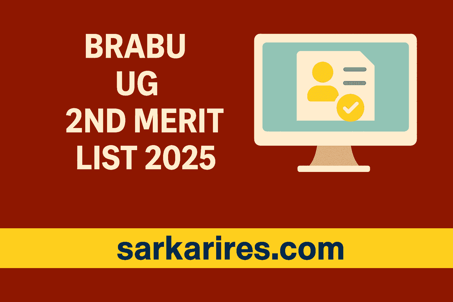 BRABU UG 2nd Merit List 2025-29