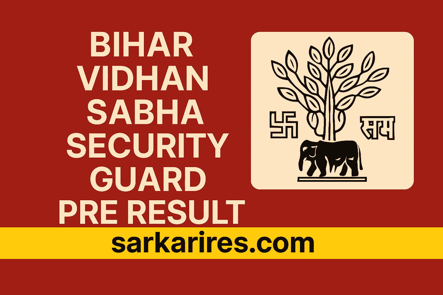 Bihar Vidhan Sabha Security Guard Pre Result 2025