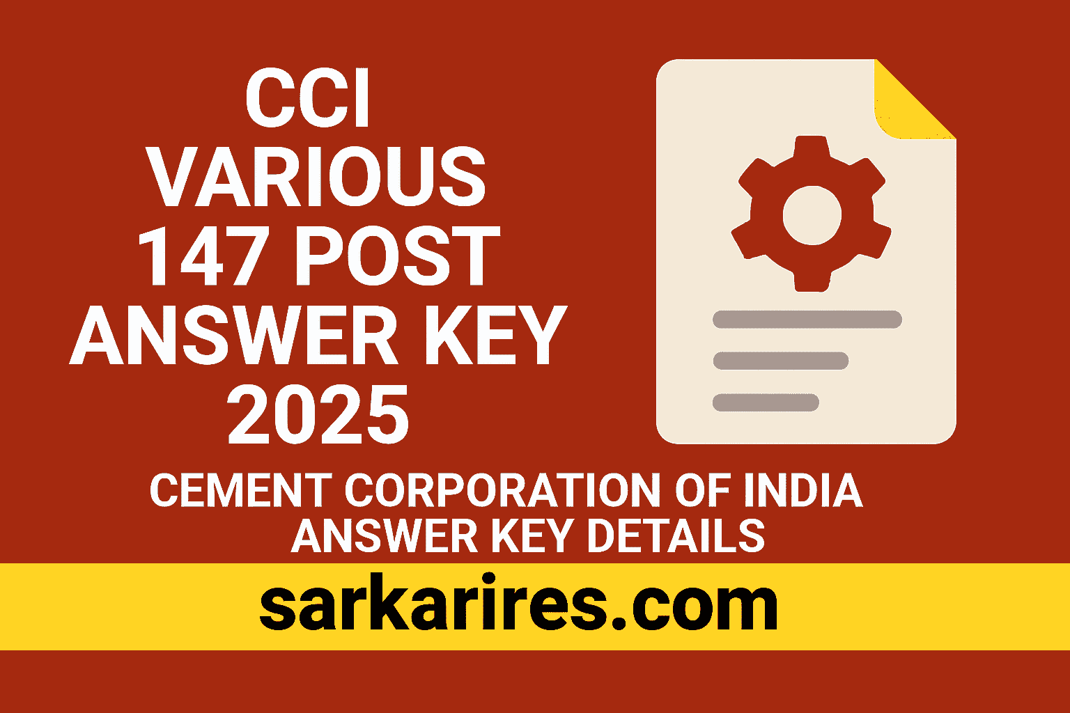 CCI Various 147 Post Answer Key 2025 – Download Now