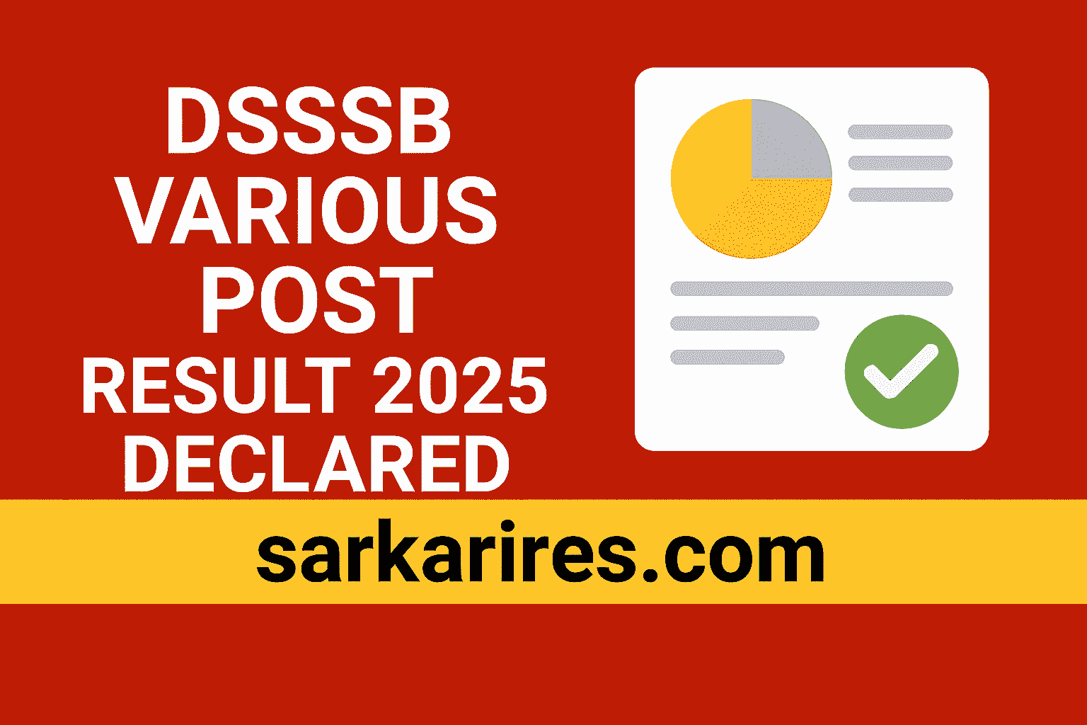 DSSSB Various Post Result 2025 – Declared