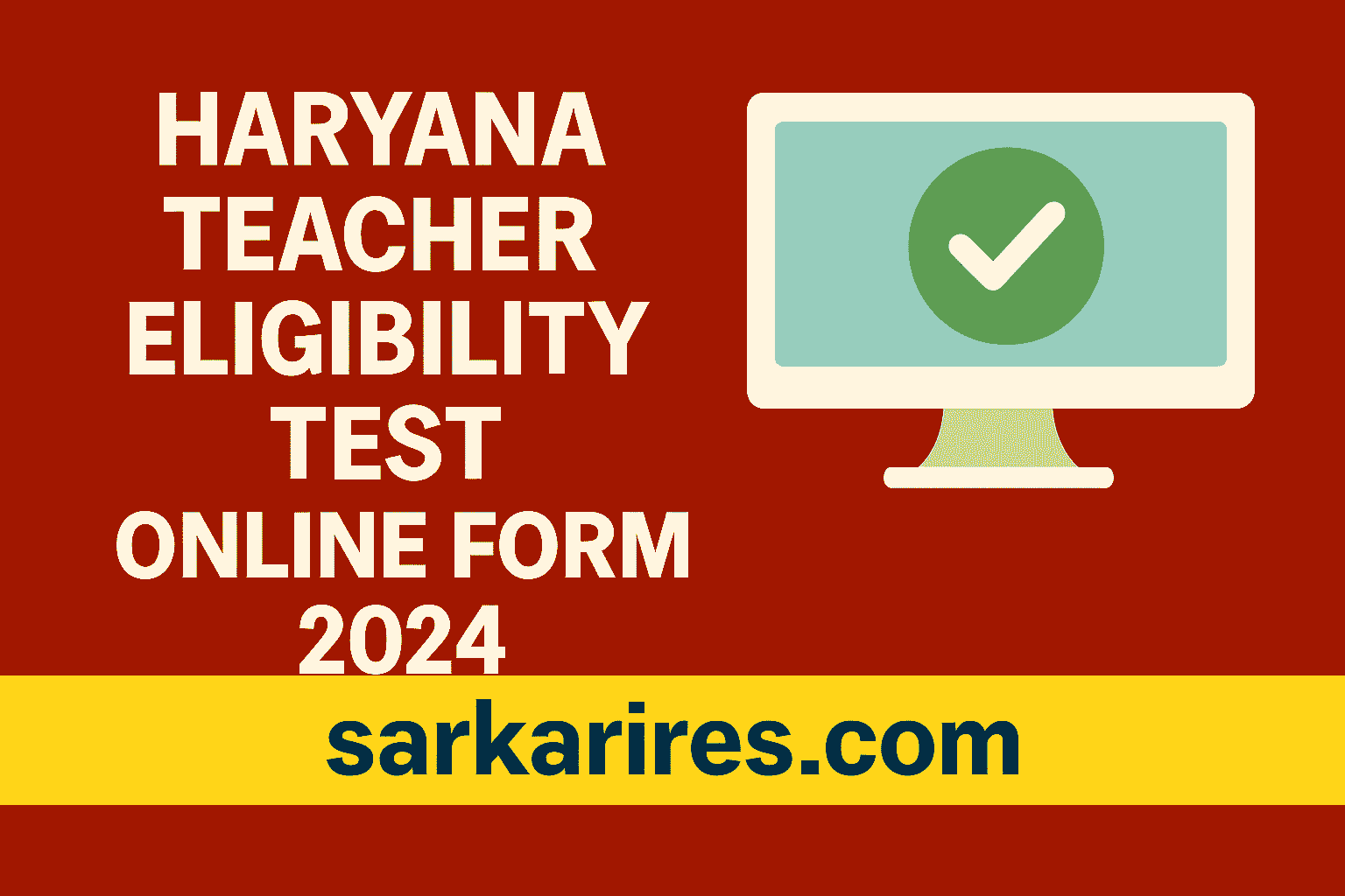 Haryana Teacher Eligibility Test HTET Online Form 2024