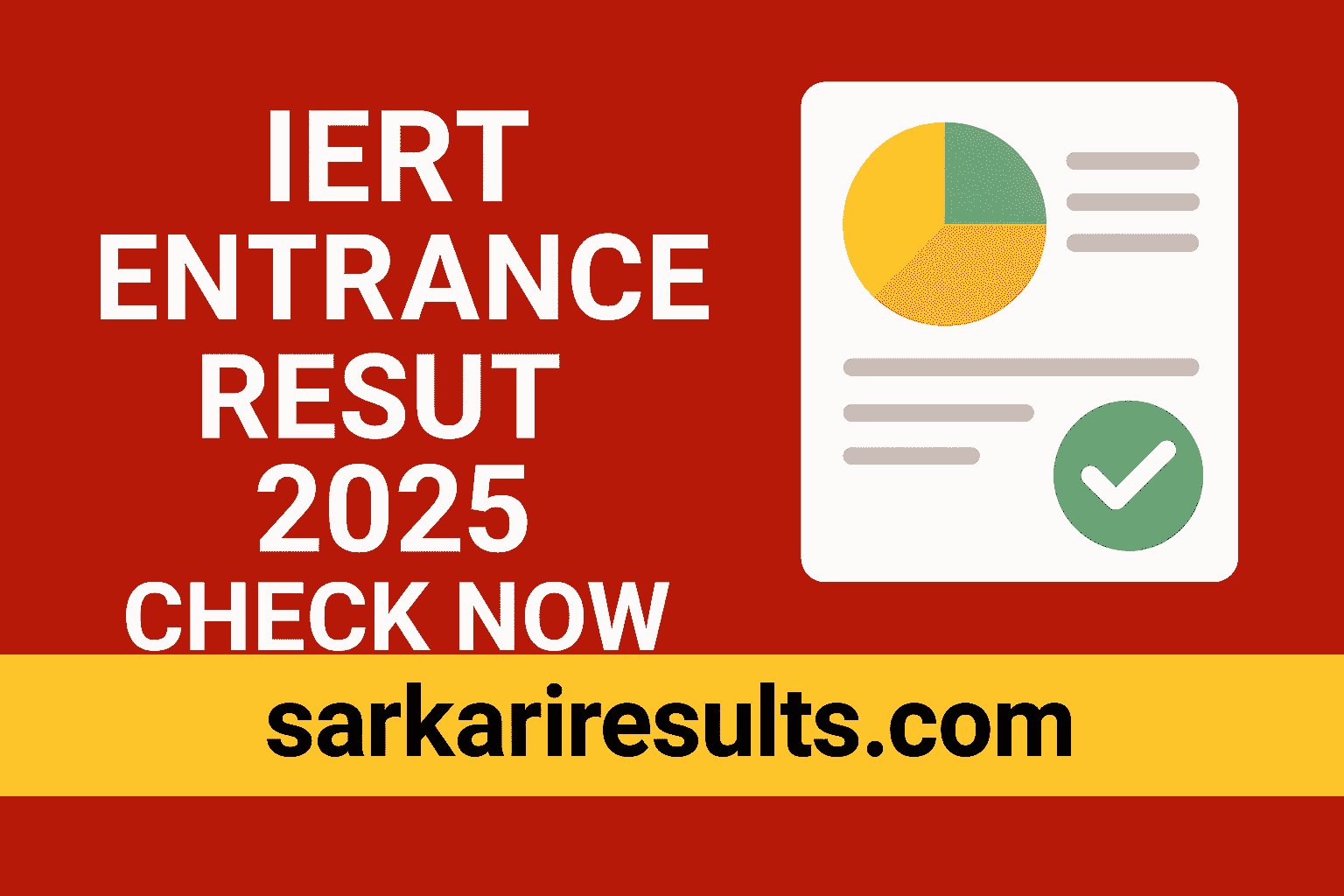 IERT Entrance Result 2025 – Check Now