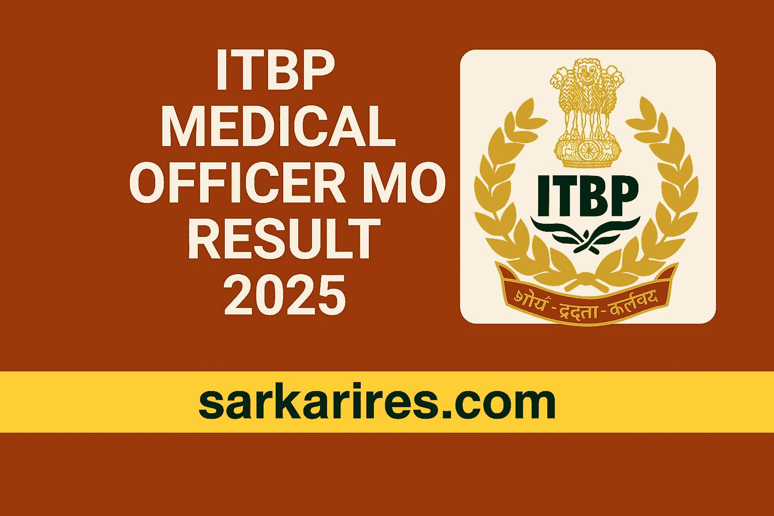 ITBP Medical Officer MO Result 2025 – Declared | Download Merit List & Scorecard