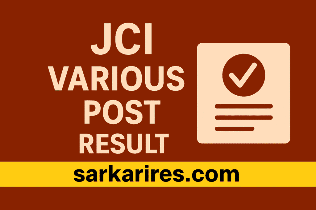 JCI Various Post 2024 Result



