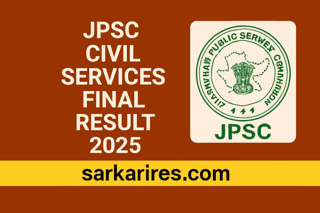 JPSC Civil Services Final Result 2025 – Declared