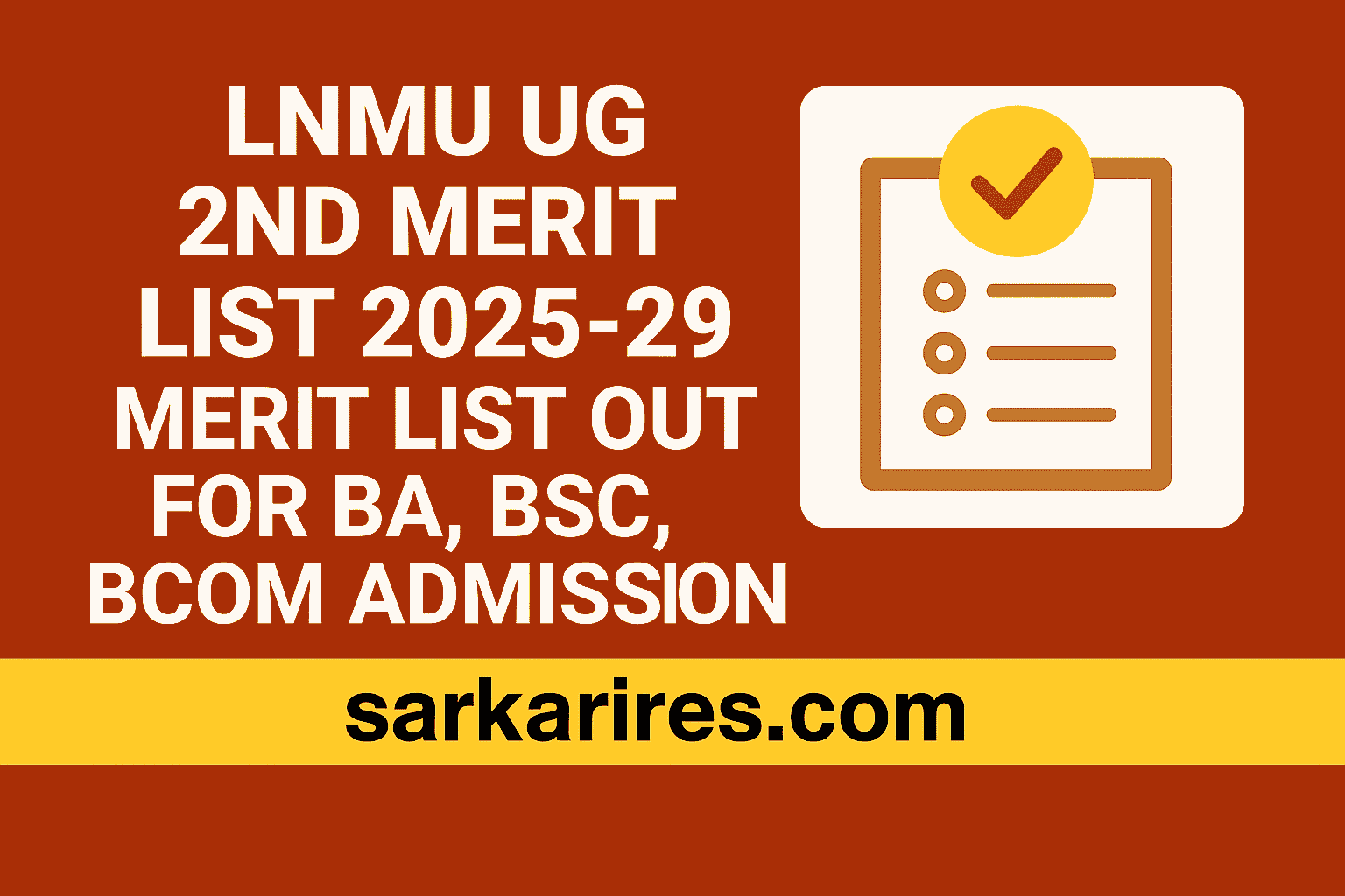 LNMU UG 2nd Merit List 2025-29 – Merit List Out for BA, BSc, BCom Admission