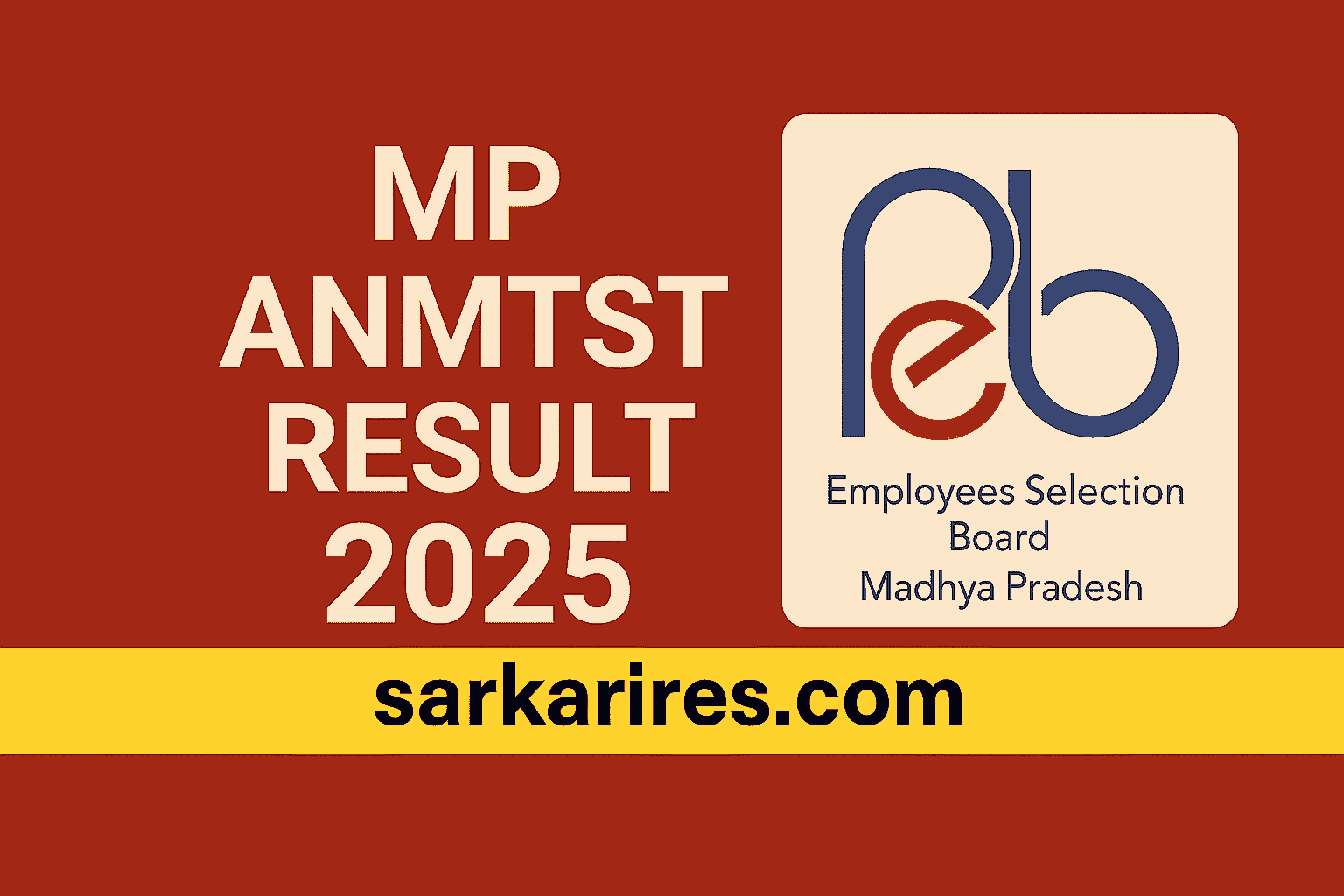 MP ANMTST Result 2025 – Download N
