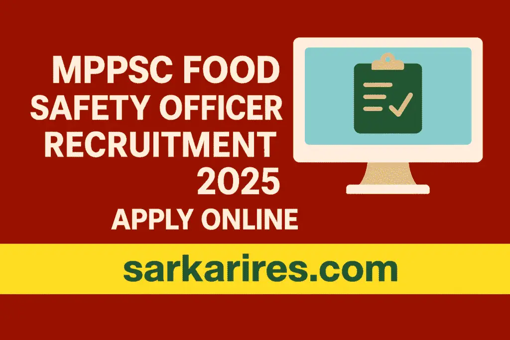 MPPSC Food Safety Officer FSO Recruitment