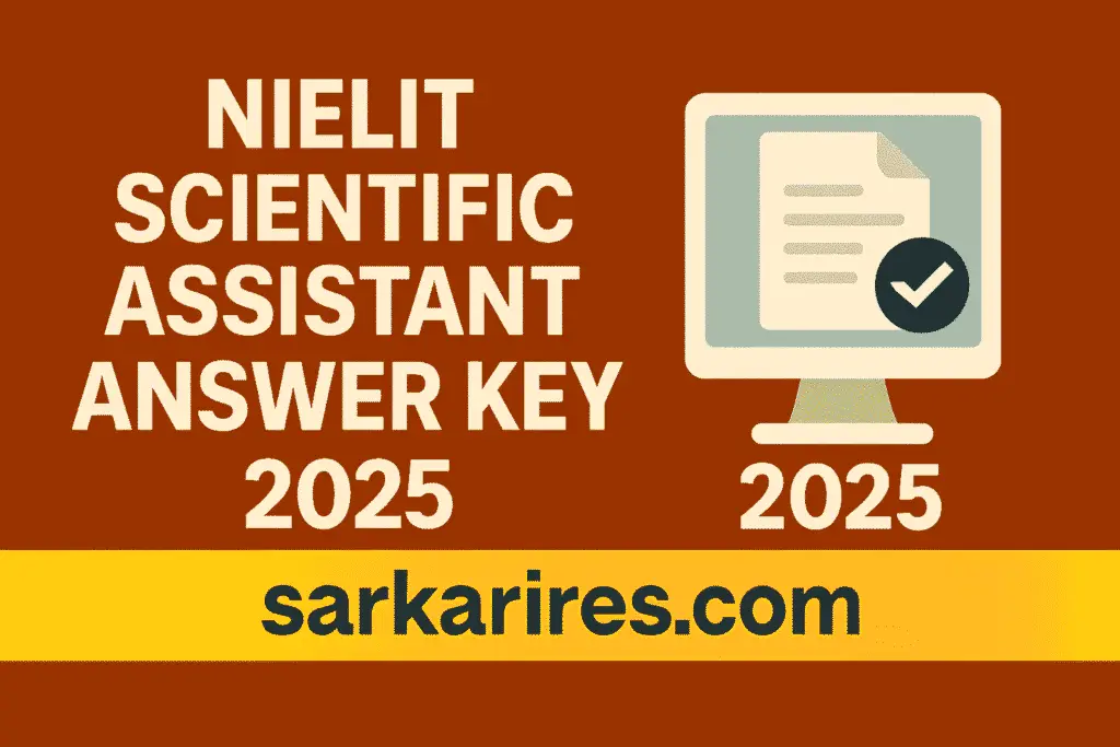 NIELIT Scientific Assistant Answer Key 2025 – Out