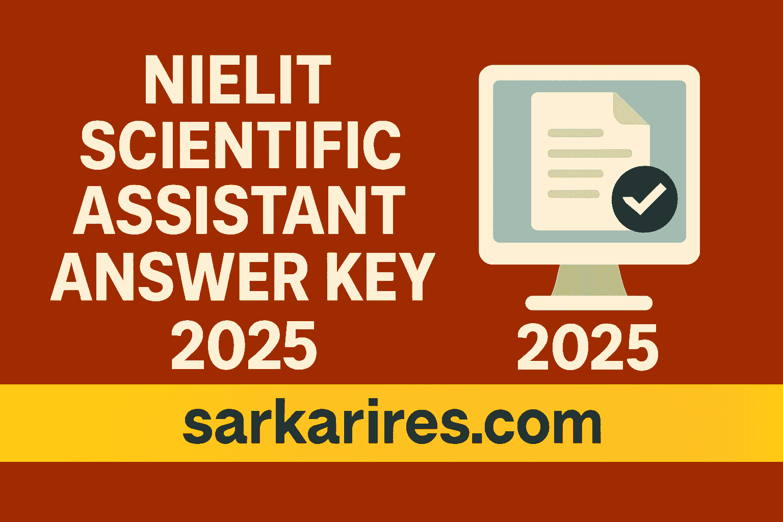 NIELIT Scientific Assistant Answer Key 2025 – Out