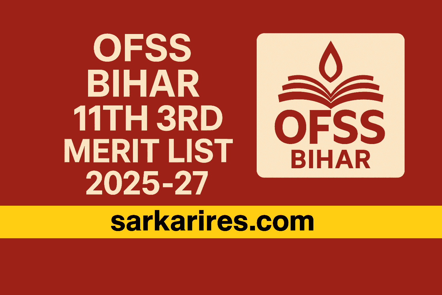 OFSS Bihar 11th 3rd Merit List 2025-27 – Check Now