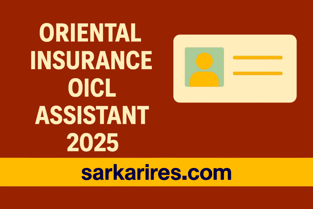 Oriental Insurance OICL Assistant Recruitment 2025