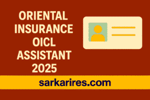 Oriental Insurance OICL Assistant Recruitment 2025