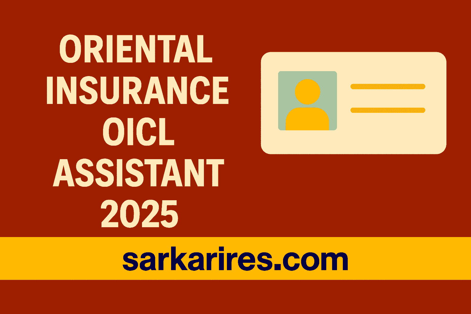 Oriental Insurance OICL Assistant Recruitment 2025