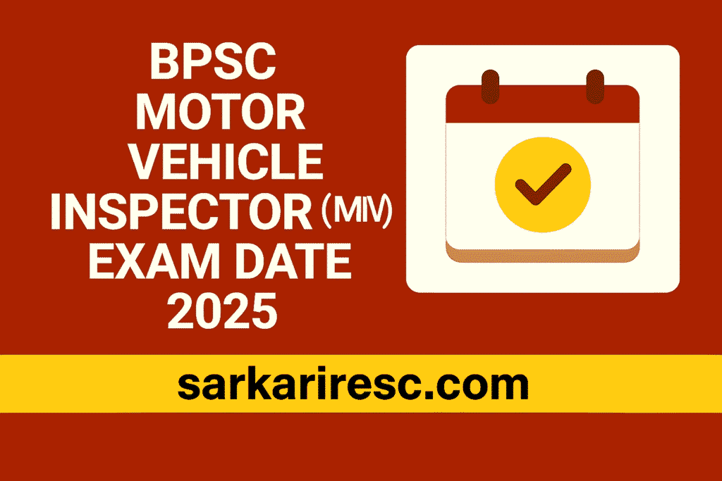 BPSC Motor Vehicle Inspector (MVI) Exam Date 2025 – Out