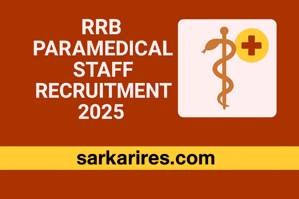 RRB Paramedical Staff Recruitment 2025