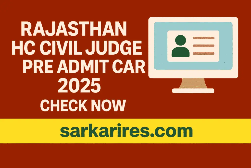 Rajasthan HC Civil Judge Pre Admit Card 2025 – Download Now