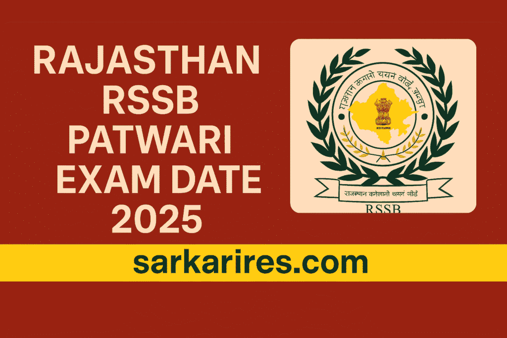 Rajasthan RSSB Patwari Exam Date 2025