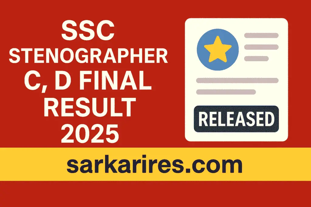 SSC Stenographer C, D Final Result 2025 – Released