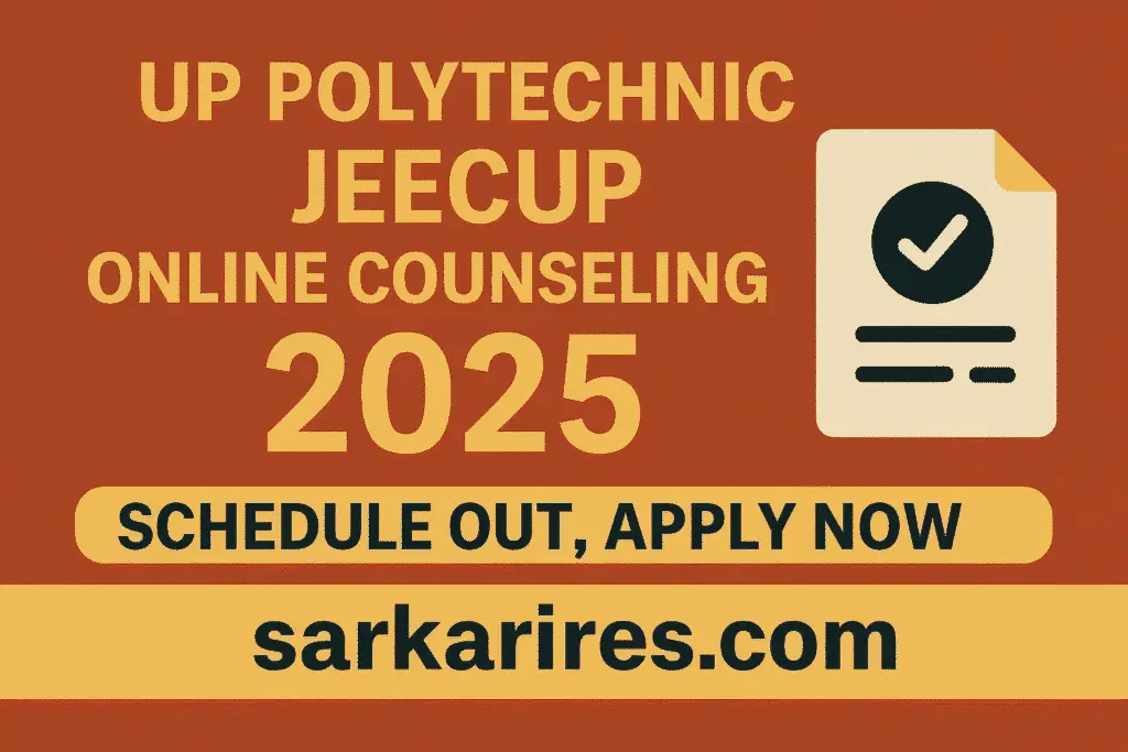 UP Polytechnic JEECUP Online Counseling 2025 – Schedule Out, Apply Now