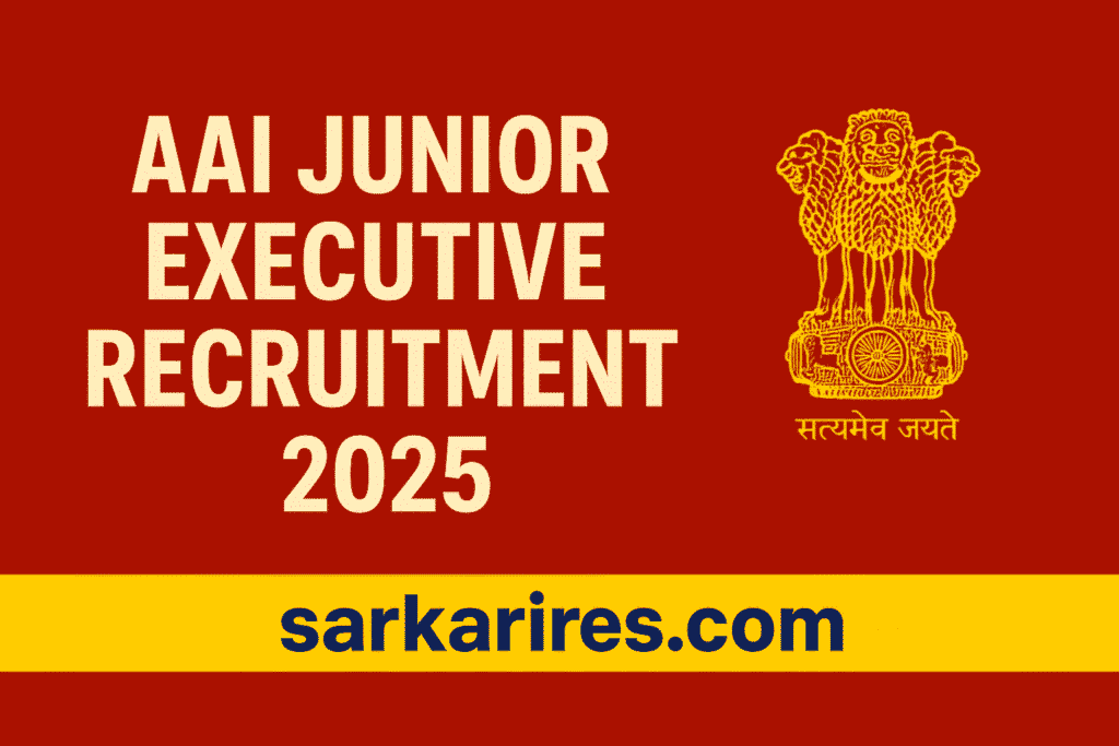 AAI Junior Executive Recruitment 2025