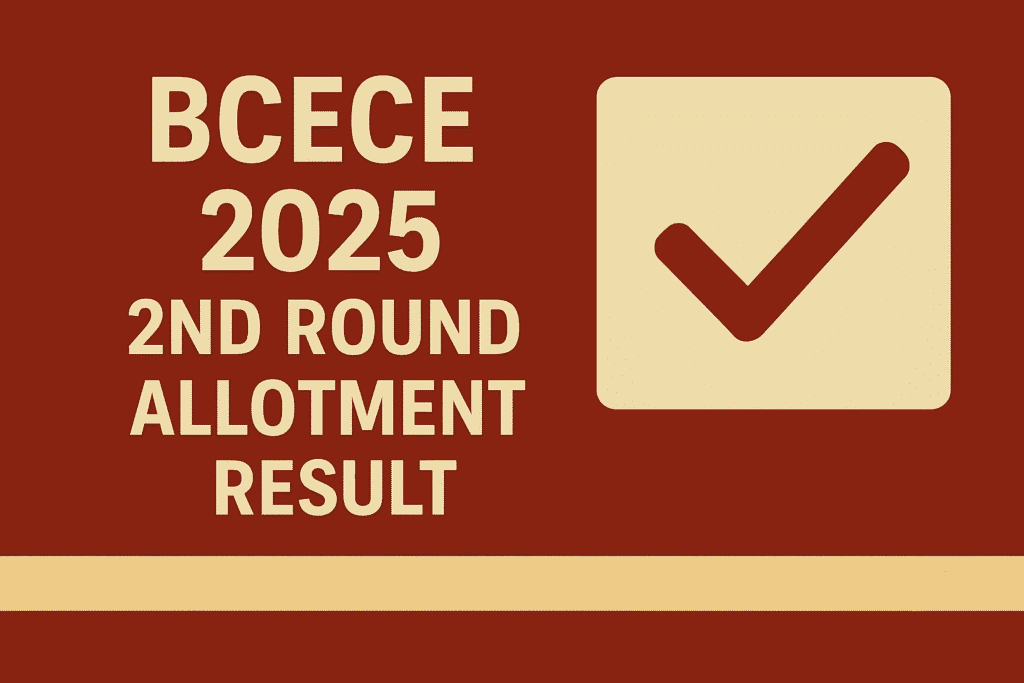 BCECE 2025 2nd Round Allotment Result