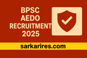 BPSC AEDO Recruitment 2025
