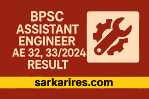 BPSC Assistant Engineer AE 32, 332024 Resul