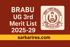 BRABU UG 3rd Merit List 2025-29