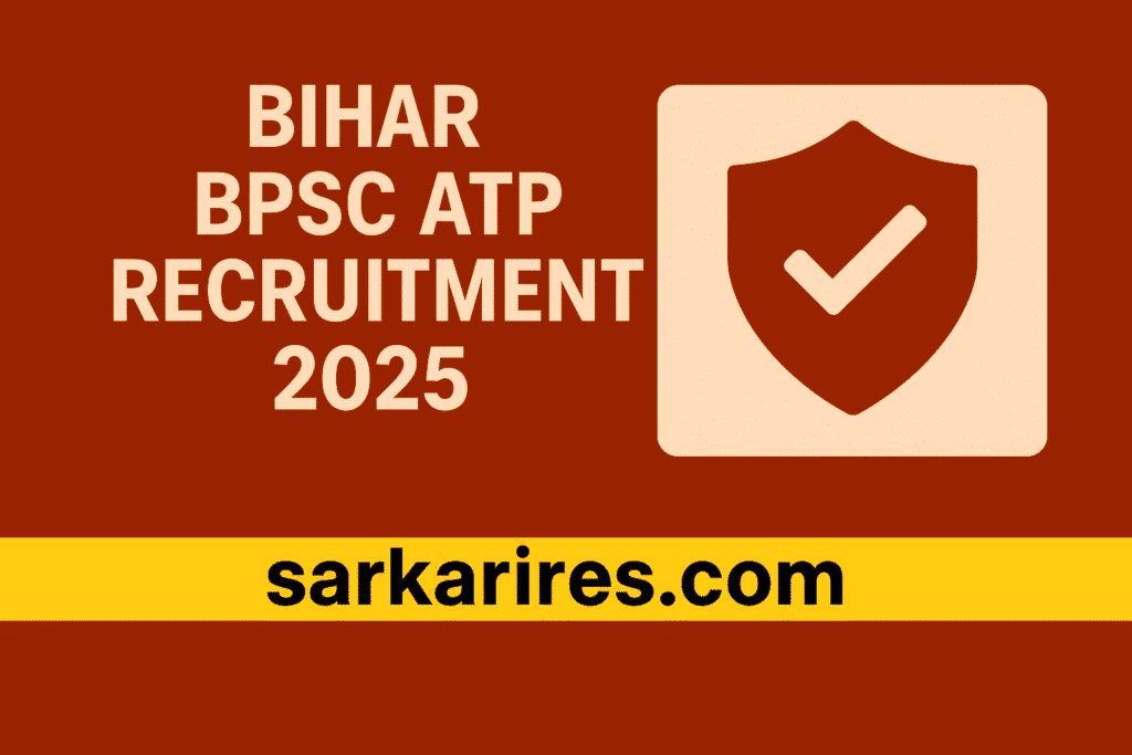 Bihar BPSC ATP Recruitment 2025