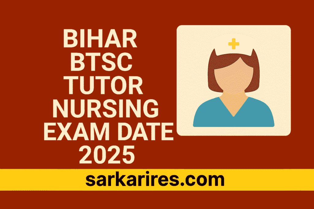 Bihar BTSC Tutor Nursing