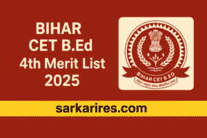 Bihar CET B.Ed 4th Merit List 2025