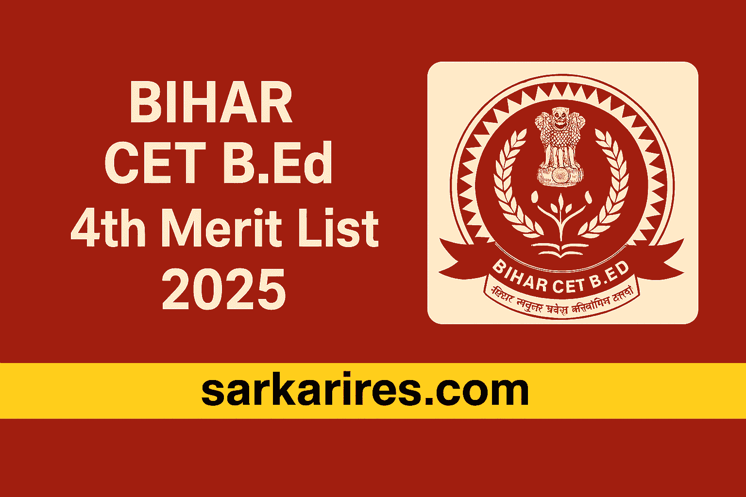 Bihar CET B.Ed 4th Merit List 2025