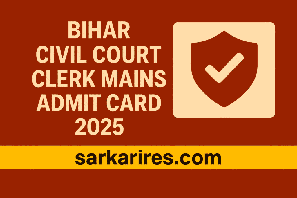 Bihar Civil Court UDC (Upper Divisional Clerk) Mains Result 2025
