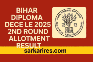 Bihar Diploma DECE LE 2025 2nd Round Allotment Result