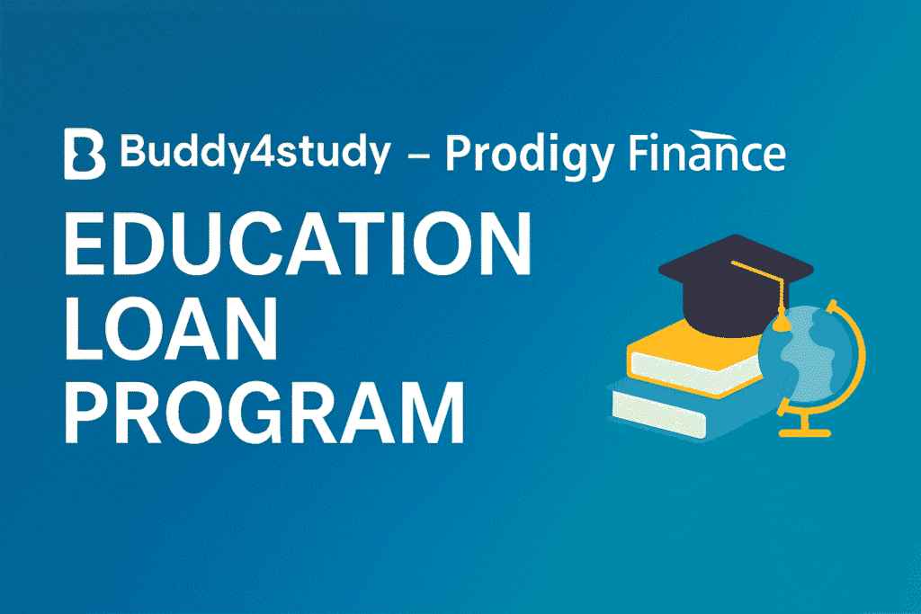 Buddy4Study - Prodigy Finance Education Loan Program