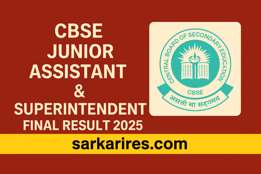CBSE Board CBSE Jr. Assistant Final Result 2025