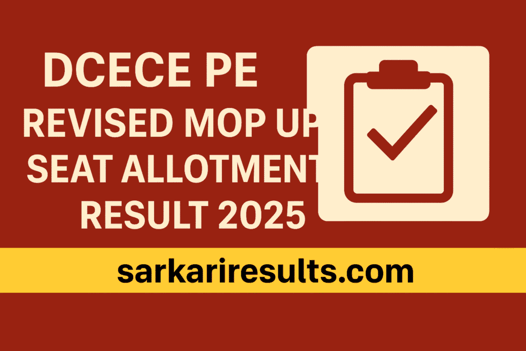DCECE PE Revised Mop Up Seat Allotment Result 2025