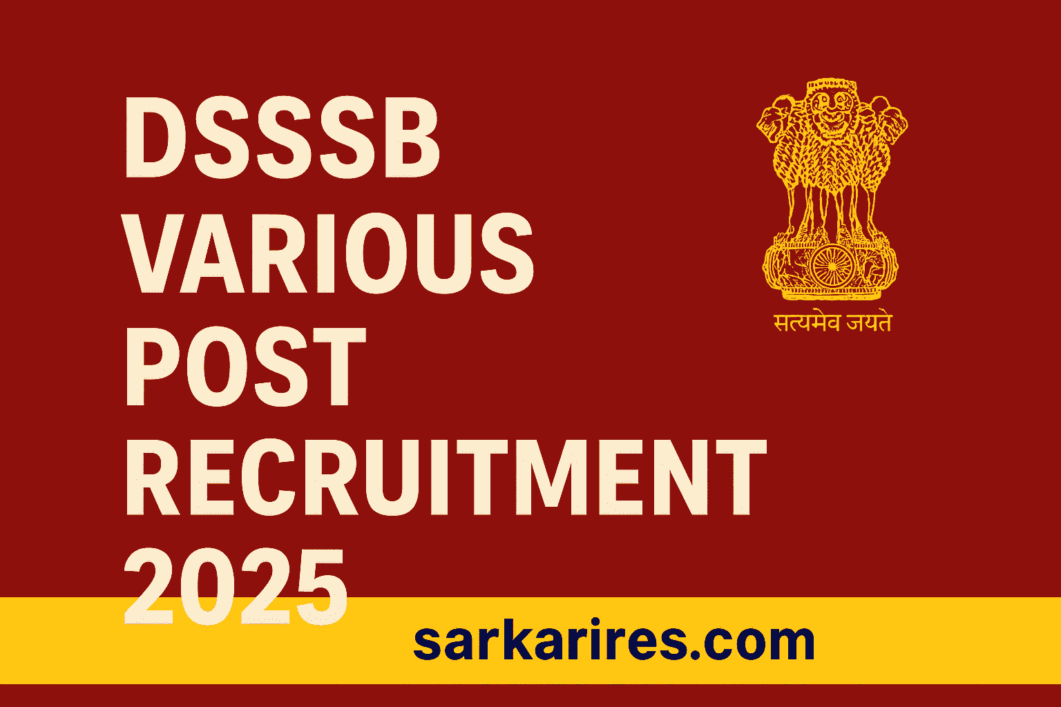 DSSSB Various Post Recruitment 2025