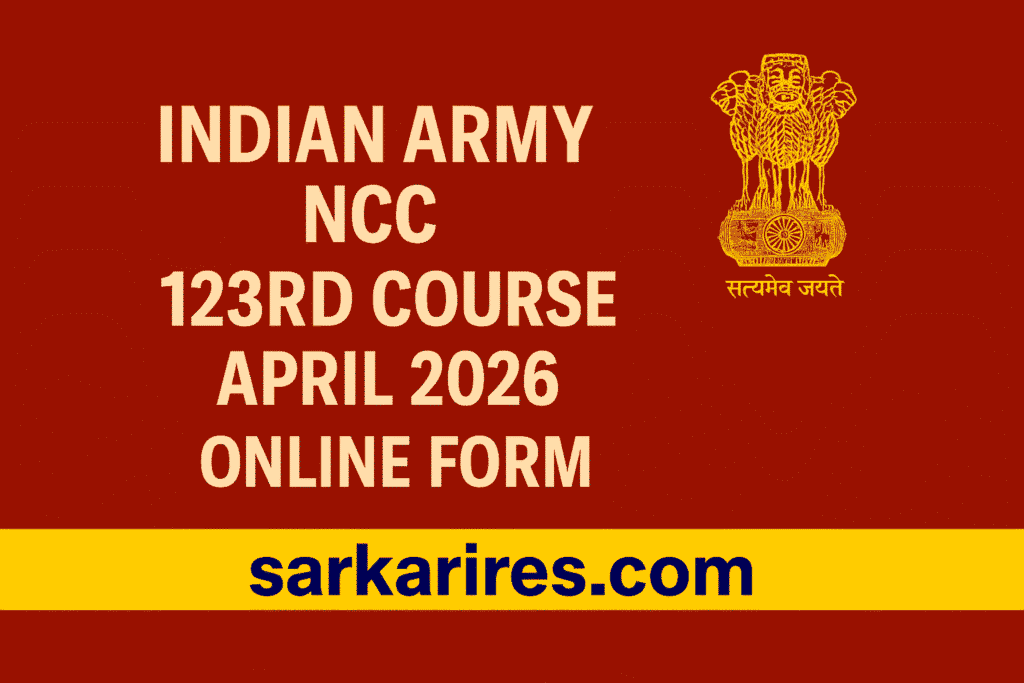 Indian Army NCC 123rd Course April 2026 Online Form 169 ratio same like this