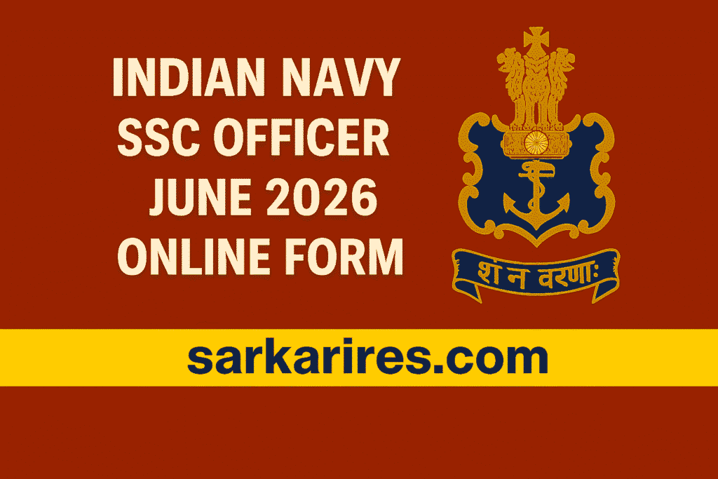Indian Navy SSC Officer June 2026 Online Form