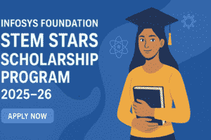 Infosys Foundation STEM Stars Scholarship Program 2025–26
