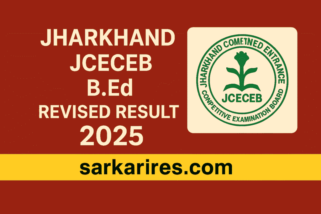 Jharkhand JCECEB B.Ed Revised Result 2025