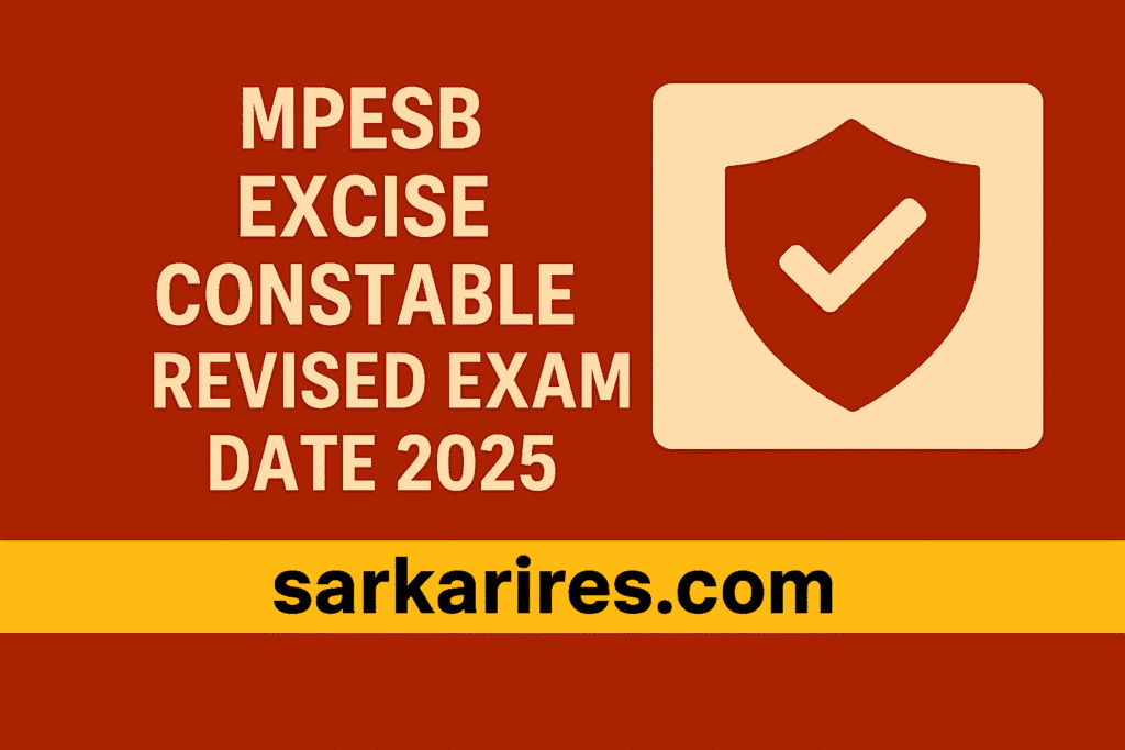 MPESB Excise Constable Revised Exam Date 2025