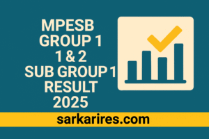 MPESB Group 1 & 2 Sub Group 1 Result 2025