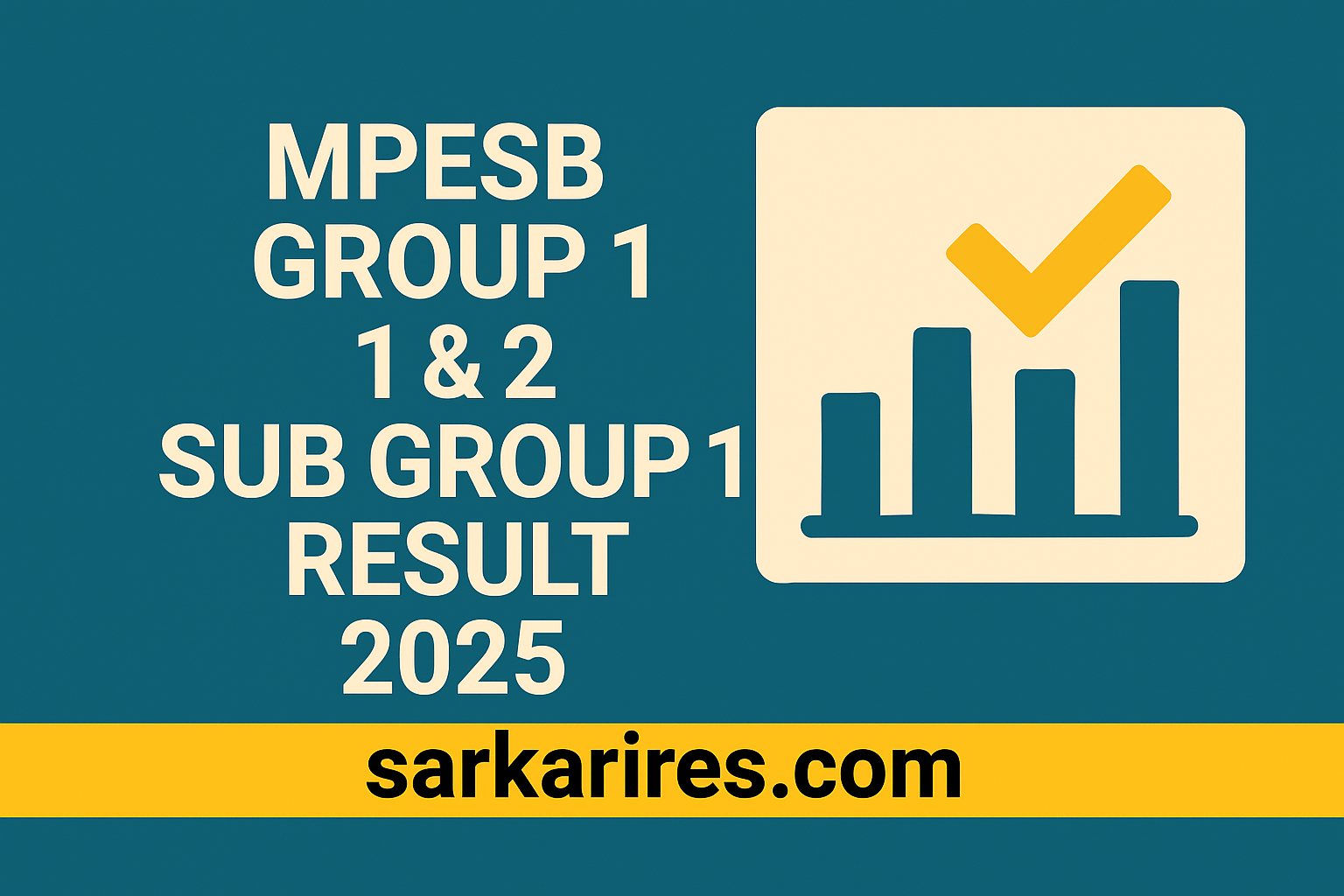 MPESB Group 1 & 2 Sub Group 1 Result 2025