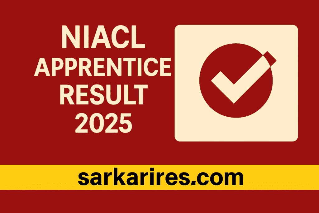 NIACL Apprentice Result 2025