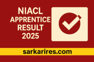 NIACL Apprentice Result 2025