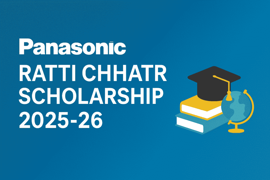 Panasonic Ratti Chhatr Scholarship 2025-26